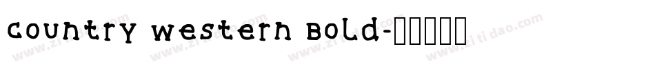 Country Western Bold字体转换
